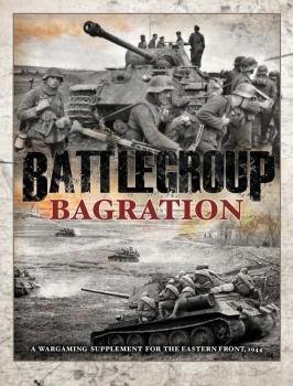 Image of Battlegroup Bagration Hardback Limited Edition--WWII Rulebook (Hardcover) -- ARRIVING LATE AUG 2024!