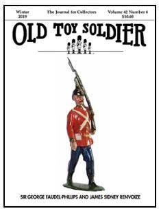 Old Toy Soldier Magazine, Winter 2019--Volume 42, Number 4--RETIRED--LAST ONE!! Old Toy Soldier Magazine, Winter 2019--Volume 42, Number 4--RETIRED--LAST ONE!! #40489