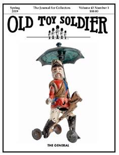 Old Toy Soldier Magazine, Spring 2019--Volume 43, Number 1--RETIRED--LAST THREE!! #40824