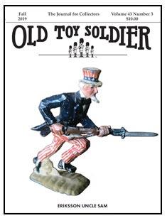 Old Toy Soldier Magazine, Fall 2019--Volume 43, Number 3--RETIRED--LAST TWO!! #41585