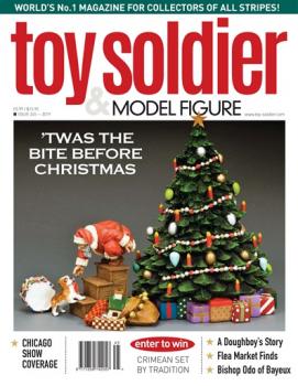 Toy Soldier & Model Figure Issue #245--December 2019--RETIRED. Toy Soldier & Model Figure Issue #245--December 2019--RETIRED. #41826