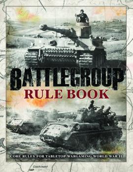 Battlegroup Rule Book--WWII Wargame Rules (softcover)--AWAITING RESTOCK. Battlegroup Rule Book--WWII Wargame Rules (softcover)--AWAITING RESTOCK. #42904